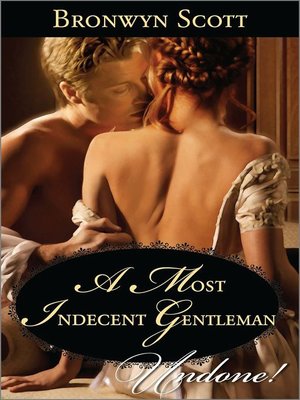cover image of A Most Indecent Gentleman